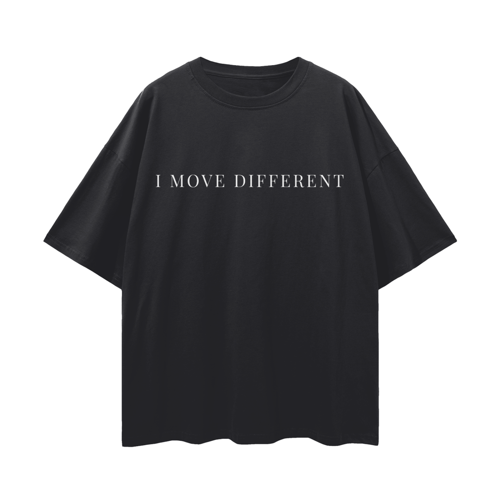 I Move Different Streetwear Loose Drop Shoulder T-Shirt